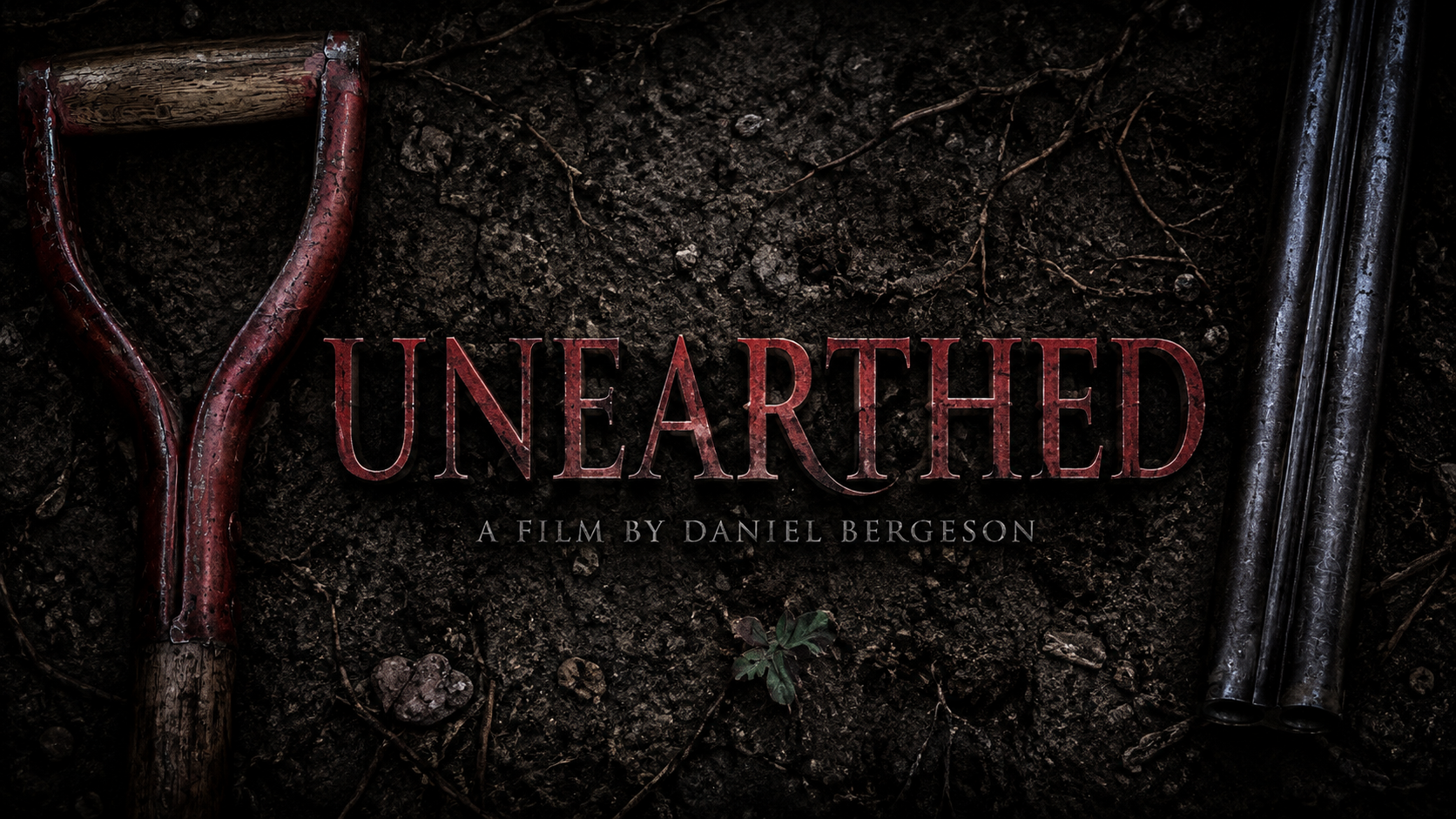 Unearthed short film by Daniel Bergeson and After Hours Pictures